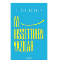 İyi Hissettiren Yazılar