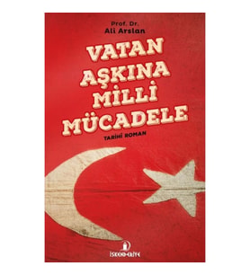 Vatan Aşkına Milli Mücadele
