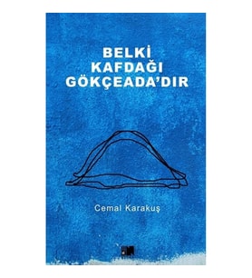 Belki Kafdağı Gökçeada'dır