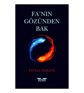 Fa’nın Gözünden Bak