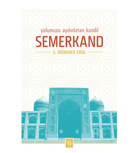 YOLUMUZU AYDINLATAN KANDİL SEMERKAND