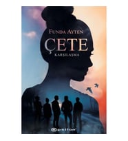 Çete - Karşılaşma