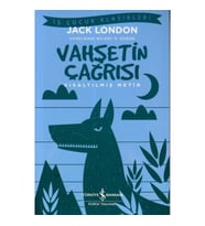 Vahşetin Çağrısı - Kısaltılmış Metin