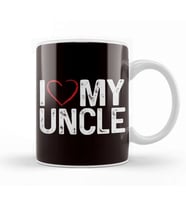 Love My Uncle Niece Nephew Aunt Family Father Mother Brother Kupa Bardak Porselen