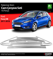 Ford Focus 3 HB Krom Cam Çerçevesi 16 Prç 2011-2018 A+ Kalite
