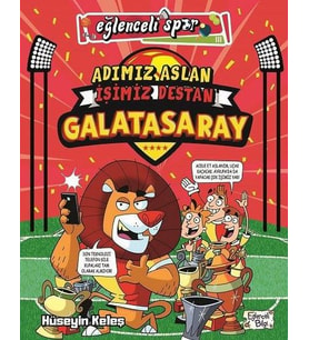 ADIMIZ ASLAN İŞİMİZ DESTAN GALATASARAY - EĞLENCELİ SPOR (Karışık)