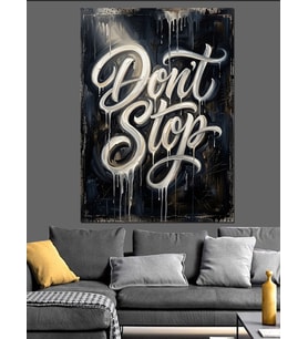 Don'T Stop Graffiti Yazı Sanatı Dekoratif Kanvas - Mdf Ahşap Tablo