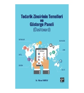 Tedarik Zincirinin Temelleri ve Gösterge Paneli