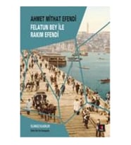 Felatun Bey ile Rakım Efendi