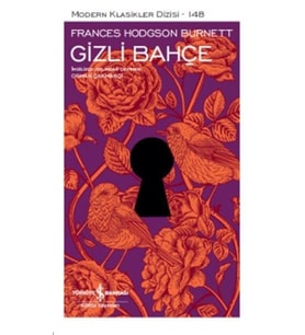 Gizli Bahçe - Modern Klasikler Dizisi