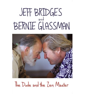 The Dude And The Zen Master
