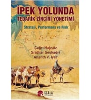 İpek Yolunda Tedarik Zinciri