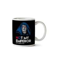 Not My Emperor Palpatine Trump Star Wars İki Tarafı Baskılı Kupa Bardak
