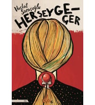 Her Şey Geçer