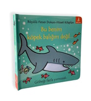 Bu Benim Köpek Balığım Değil…(Ciltli)