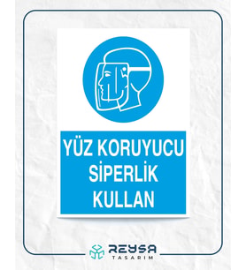 Yüz Koruyucu Siperlik Kullan  21x35 Arkası Yapışkanlı Levha