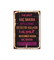 Hayat Nefesini Kesen Anlarla Ölçülür Sözlü Ahşap Retro Motivasyon Tablo