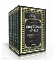 Zeccac Maanil Kuran ve İrabuh - Ayetlerin Mana ve İrabları Bağlam Esaslı Kuran Sözlüğü - 6 Cilt Takım Beka Yayınları Ebu İshak İbrahim b. Seriyy Zeccâc Kitapları Beka Kitap
