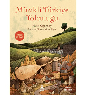 Müzikli Türkiye Yolculuğu