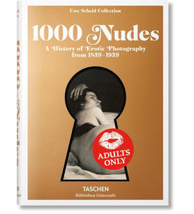 1000 Nudes. A History Of Erotic Photography From 1839–1939 (Krem)