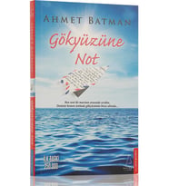 Gökyüzüne Not - Ahmet Batman