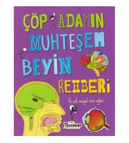 Çöp Adamın Muhteşem Beyin Rehberi
