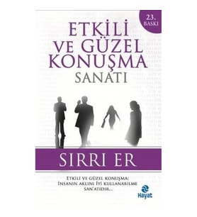 Etkili ve Güzel Konuşma Sanatı (Sırrı Er)