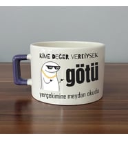Kime Değer Verdiysek Götü Yerçekimine Meydan Okudu Baskılı Mor Kulplu C Fincan