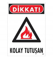 Mey İthalat® Dikkat Kolay Tutuşan Uyarı Levhası 25X35 Kod:857