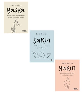 Başka + Yakın + Sakin 3 Kitap Ege Soley Seti