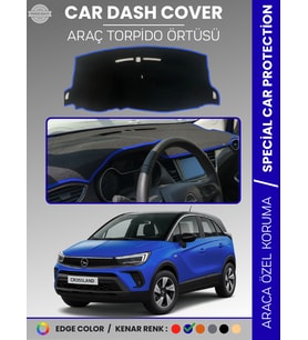 OPEL CROSSLAND (2020+) Torpido Örtüsü Ön Göğüs Halı Torpido Koruma Birebir Uyum Kaymaz Özel Kesim