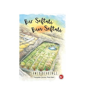 Bir Şeftali Bin Şeftali Ciltli Samed Behrengi Beyaz Balina Yayınları
