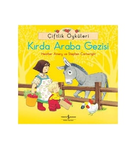 Çiftlik Öyküleri - Kırda Araba Gezisi Heather Amery - Heather Amery,Stephen Cartwright