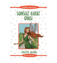 Sonsuz Hayat Ovası - Kadim Masallar - Kelt Masalları