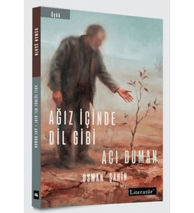 Ağız İçinde Dil Gibi - Acı Duman