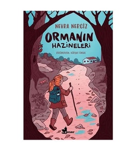 Ormanın Hazineleri Nevra Nergiz Çınar Yayınları