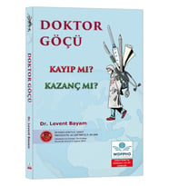 Doktor Göçü - Kayıp mı? Kazanç mı?