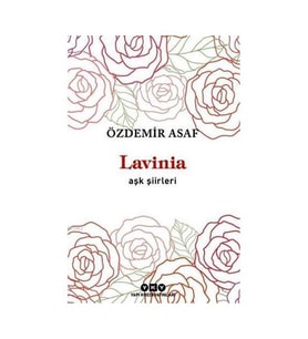 Lavinia Aşk Şiirleri Özdemir Asaf Yapı Kredi Yayınları