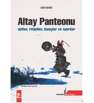 Altay Panteonu;Mitler, Ritüeller, İnançlar Ve Tanrılar