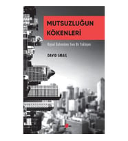 Mutsuzluğun Kökenleri