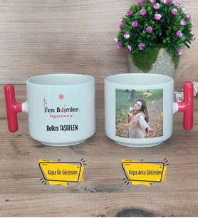 Fen Bilimleri Öğretmeni Kupa Bardak Fotoğraflı T Kırmızı Kulplu Öğretmenler Günü Hediyesi