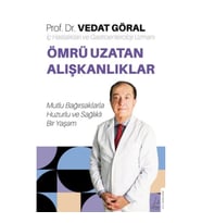 Ömrü Uzatan Alışkanlıklar