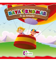 İki İyi Arkadaş - Hayal Kurmak