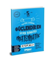 Ankara Yayıncılık Ankara Yayıncılık 5. Sınıf Matematik Güçlendiren Soru Bankası Yeni (Çok Renkli)