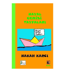 Hayal Gemisi Tayfaları