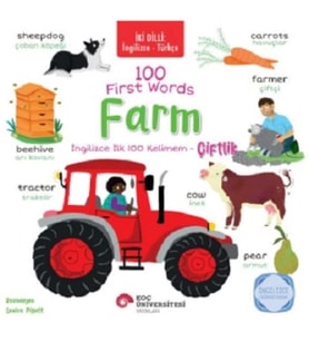 100 First Words - Farm / İngilizce İlk 100 Kelimem – Çiftlik İngilizce Öğreniyorum