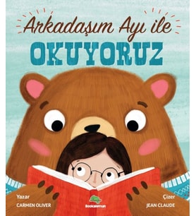Arkadaşım Ayı ile Okuyoruz