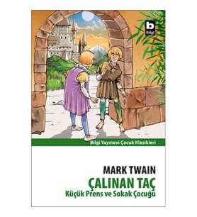 Çalınan Taç Küçük Prens ve Sokak Çocuğu