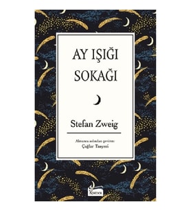 Ay Işığı Sokağı (Bez Ciltli)