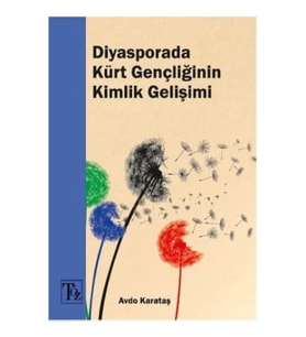 Diyasporada Kürt Gençliğinin Kimlik Gelişimi